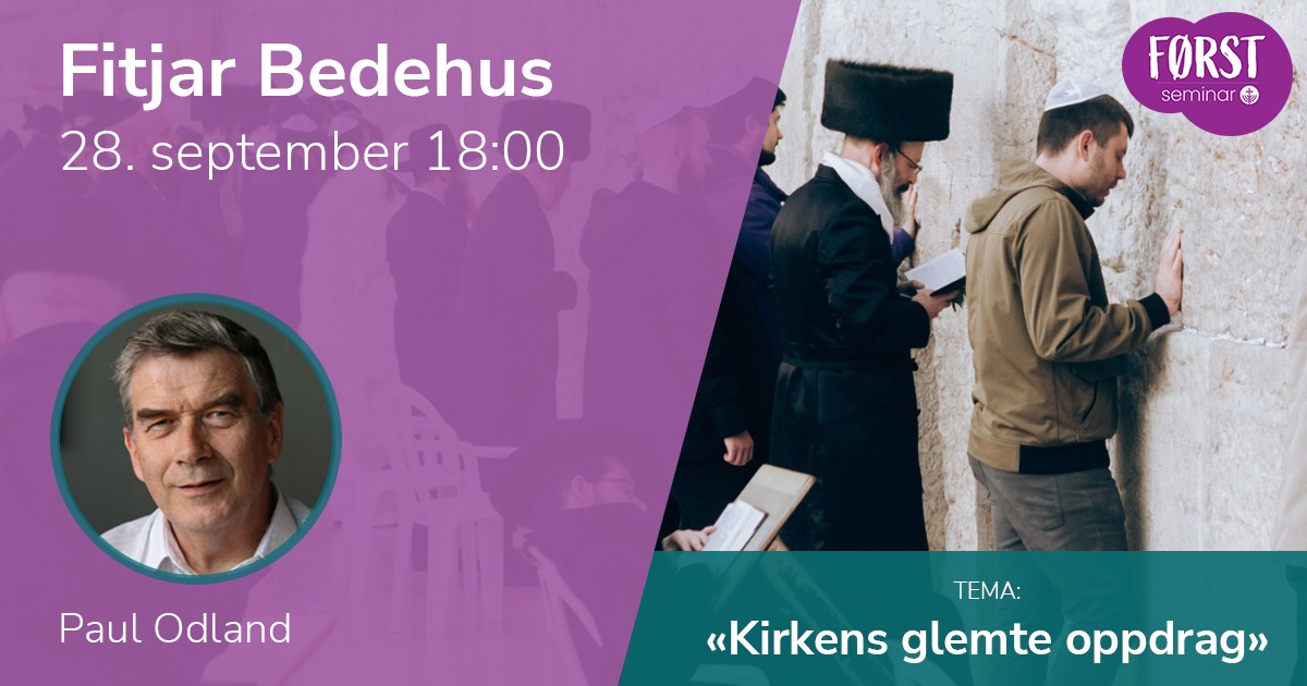 Førstseminar 2025: Fitjar Bedehus. 28. september 2025 kl 18:00.
