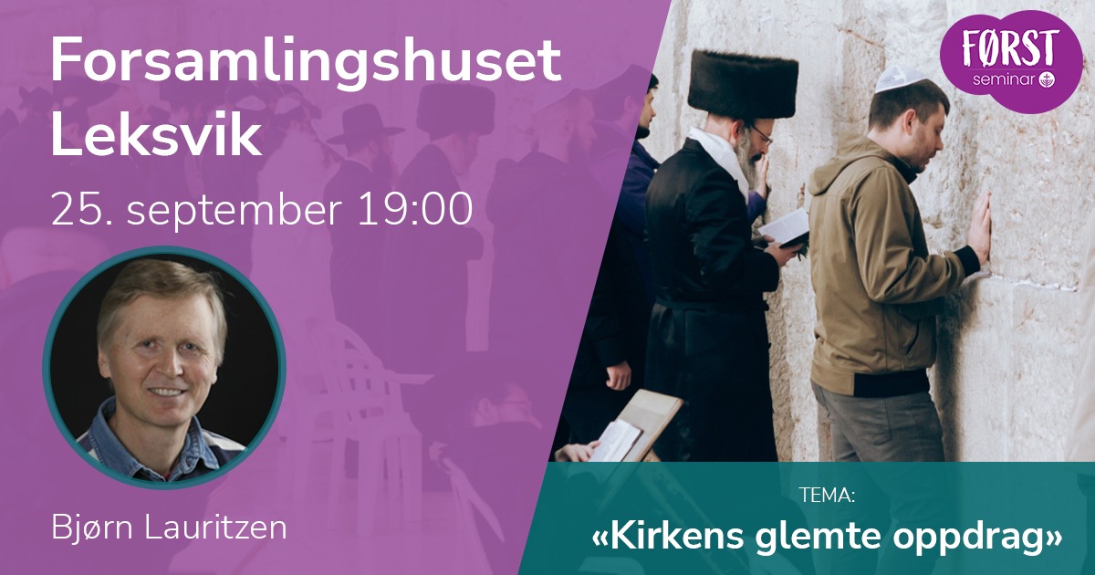 Førstseminar 2025: Forsamlingshuset Leksvik. 25. september 2025 kl 19:00.