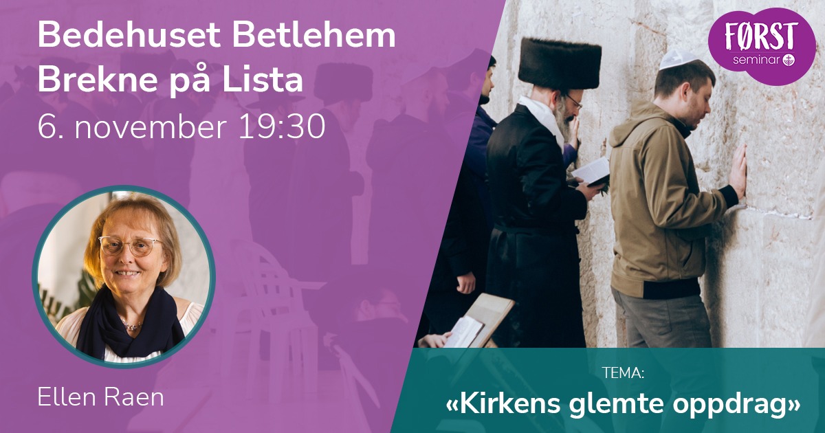 Førstseminar 2025: Bedehuset Betlehem - Brekne, Lista. 6. november 2025 kl 19:30.